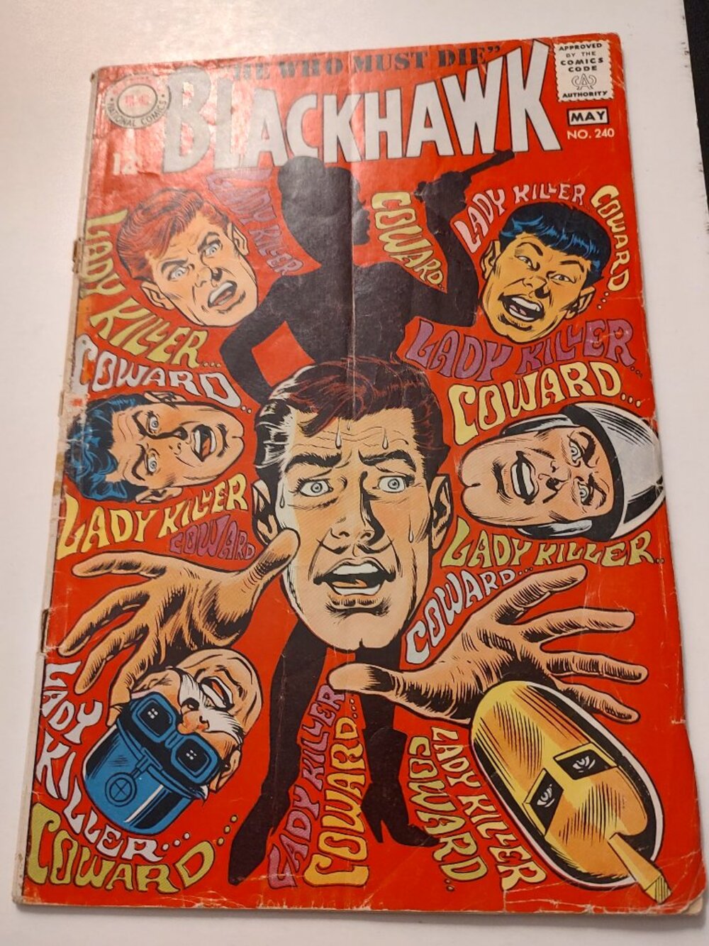 BLACKHAWK # 240 He Who Must Die By Bob Haney Cover by Dick Dillin & Cuidera